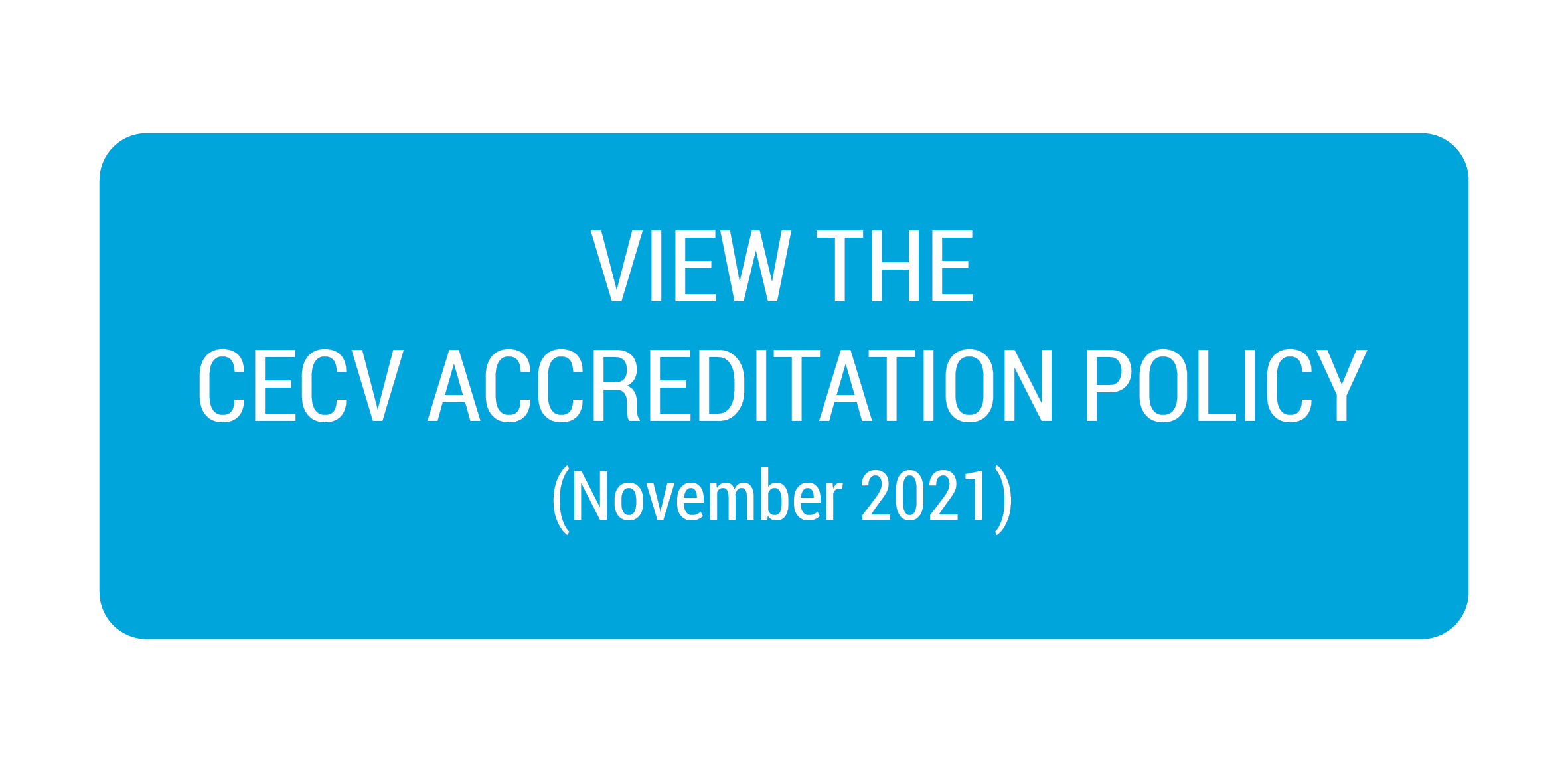 CECV Accreditation FORM Button 2021