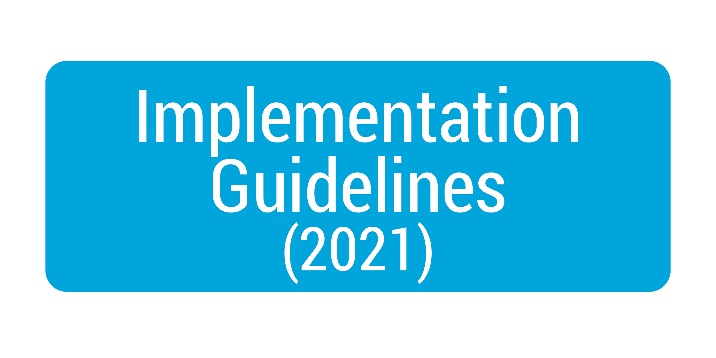 Implementation Guidelines 2021 Button
